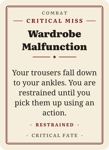 Wardrobe Malfunction, a Critical Miss Combat card