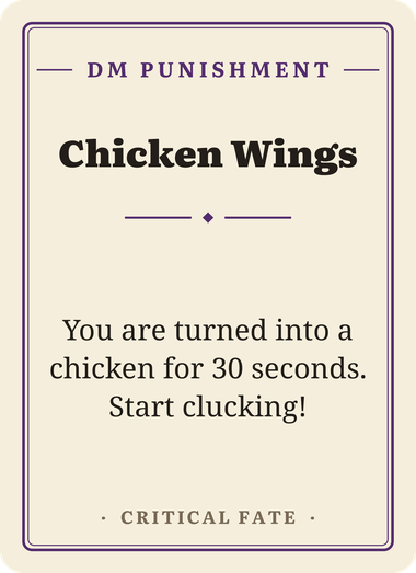 Chicken Wings, a DM Punishment card
